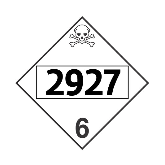 Hazard Class 6: UN # 2927 Placard Sign | Transportation Placards Decal Stickers